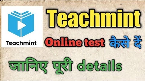 Teachmint app par test kaise de || how to give test on teachmint app