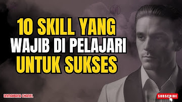 10 SKILL YANG WAJIB DI PELAJARI UNTUK SUKSES