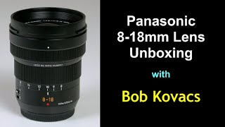 Panasonic 8-18mm Lens Unboxing - YouTube