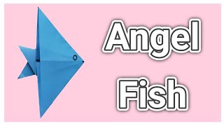 Angel Fish from Paper