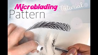 Microblading Strokes step by step II Microblading Pattern Tutorial