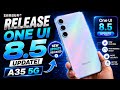 Samsung One Ui 8.5 Stable Update Is Here ! Samsung A35 5g Rolling out