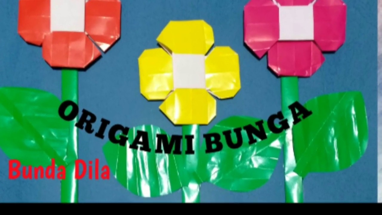  ORIGAMI  BUNGA  YouTube