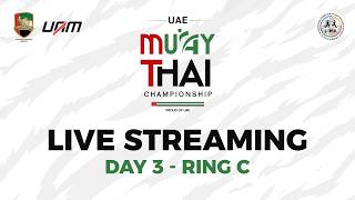 DAY 3 | RING C | Final Bouts | UAE Muaythai Open Championship 2026 screenshot 5