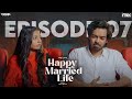 Happy Married Life New Web Series || Episode 07 || Nissar & Khushi mannem || The Mix || Tamada Media