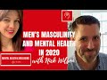 Men's masculinity and mental health in 2020 with Nick Wilson LIVE with Olga Geidane
