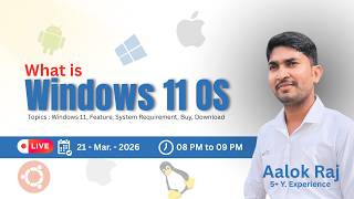 What is Windows 11 OS? | System Requirements, Install Guide | ADCA with AI Live Class