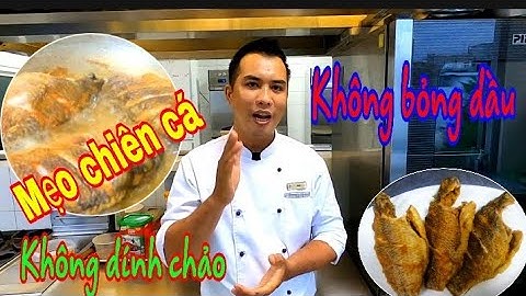 Mẹo chiên cá không dính chảo - không văng dầu mỡ