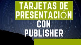 PUBLISHER - Cómo realizar tarjeta de presentación fácil