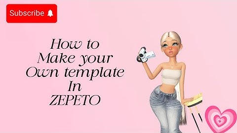 How to make your own template in ZEPETO 🍬🍫#zepetolovestory #zepeto #zepetoedit #zepetodance #zepetod