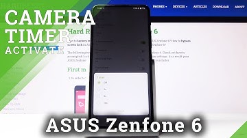 How to Add Camera Timer in ASUS Zenfone 6 – Camera Countdown