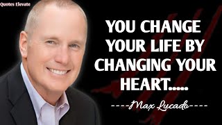 Max lucado Lessons men Learn Too Late In Life - (Max lucado) | Max lucado Quotes