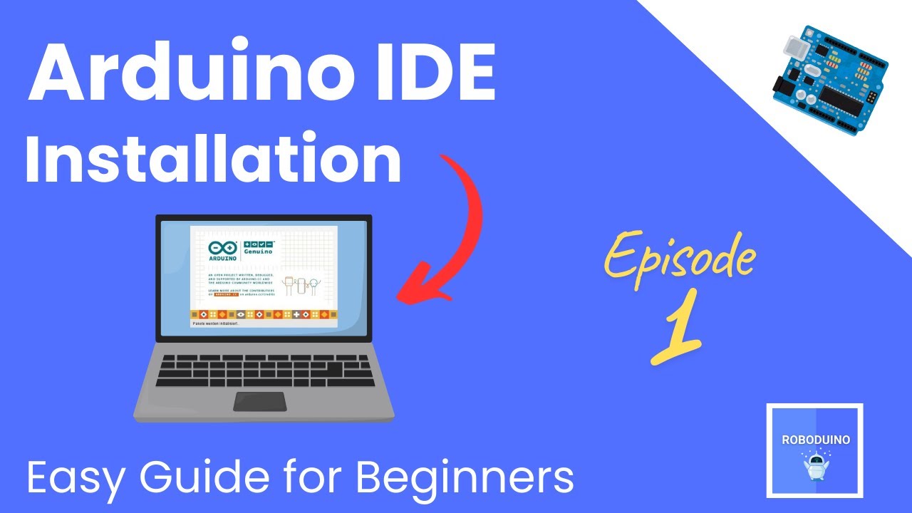 How to Install Arduino IDE for Beginners 🖥️ Arduino IDE & Code Series ...