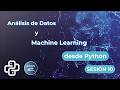 Sesión 10 - Curso análisis de datos y machine learning desde Python