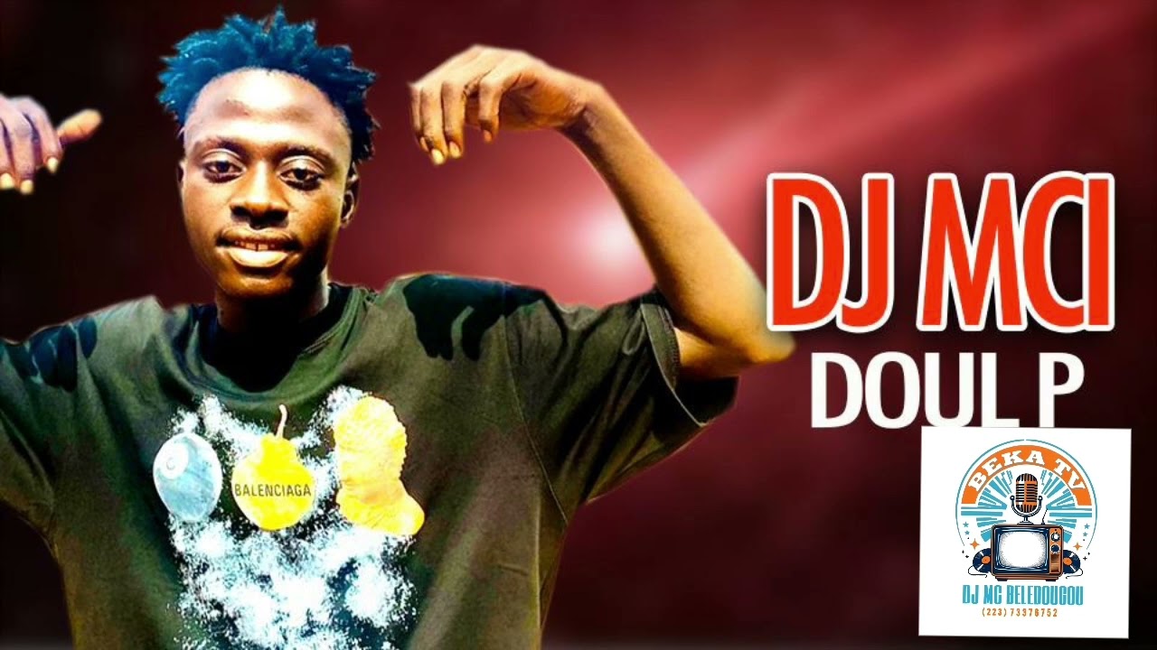 DOUL P #DJ MCI