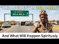 The Accident In Bela-Bela And What Will Happen Spiritualy