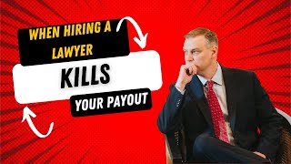 When Hiring a Lawyer Kills Your Payout in a Personal Injury Case – What You Need to Know