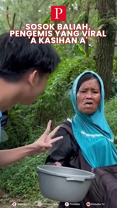 Sosok Baliah, Pengemis yang Viral 'A Kasihan A'