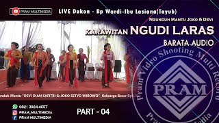 Bp Wardi-Ibu Lasiana(Tayub) PART04 | Krawitan NGUDI LARAS |  NgunduhMantu Joko & Devi | BARATA_AUDIO