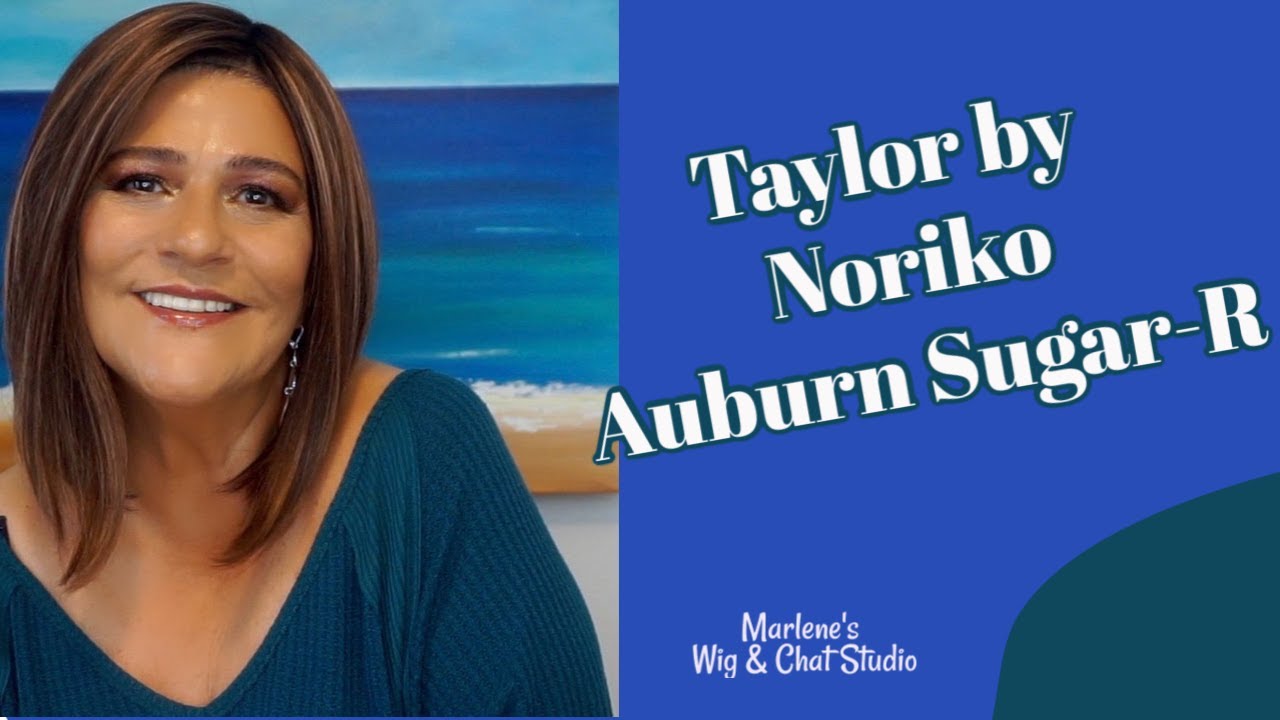 NORIKO | TAYLOR | AUBURN SUGAR-R | WIG REVIEW | Marlene's Wig & Chat Studio