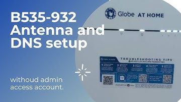 B535 932 Admin Features without Admin access (Inspect element for Antenna and DNS settings to show).