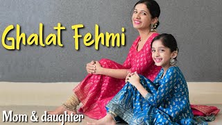 Ghalat Fehmi | Tarasti hai nigahen |  Nivi & Ishanvi | mom daughter dance | Laasya