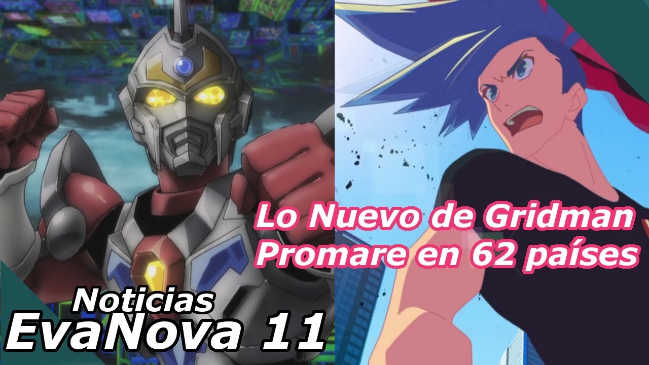 Lo Nuevo De Ssss Gridman Promare Se Expande Evanova 11 Youtube Lo Nuevo De Ssss Gridman Promare Se Expande Evanova 11 Youtube
