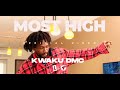 Kwaku dmc  most high official