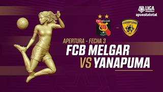 🔴EN VIVO | FBC MELGAR  VS CD YANAPUMA | LIGA FEMENINA | APERTURA FECHA 3