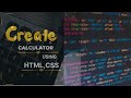 How To Make Calculator using HTML and CSS | Create Calculator With HTML CSS JS