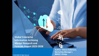 Enterprise Information Archiving Market Analysis, Recent Trends and Regional Growth Forecast by 2028