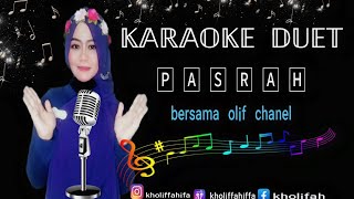 Pasrah  Leo Waldy  Karaoke Duet Bareng Kholiffahiffa In Smule