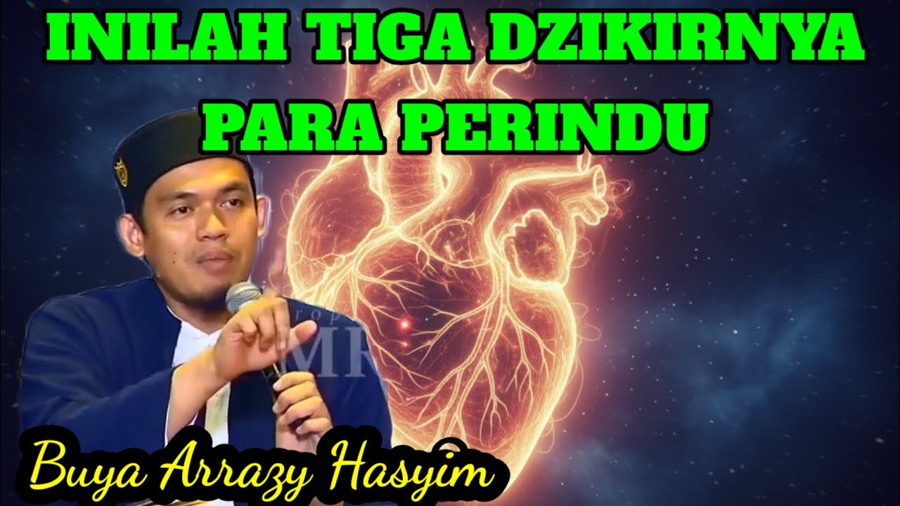 ILMU QOLBU - Ceramah Buya Arrazy Hasyim