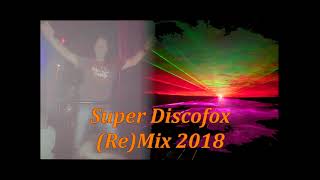 Super Discofox (Re)Mix 2018