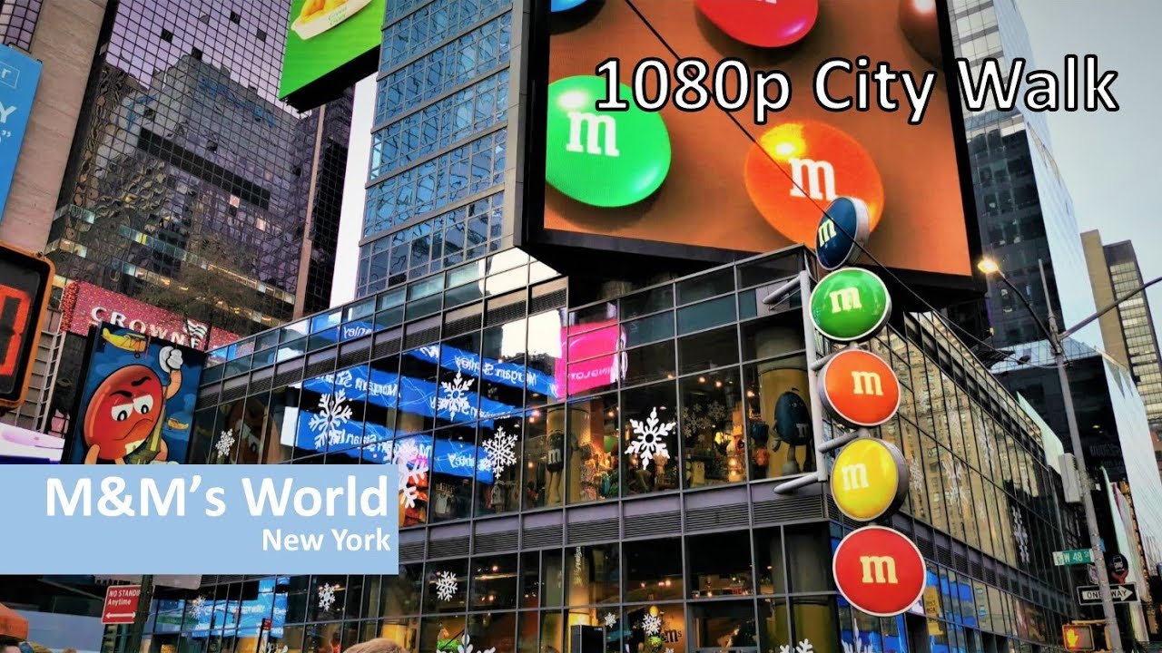 M&M'S World New York FullHD CityWalk YouTube