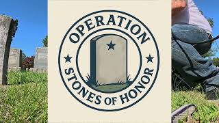 Operations Stones Of Honor: Episode 4 Lonnie Carrington Cason