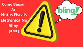 How to Download Electronic Invoices in Bling [XML]