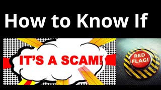 How to Identify a Scam Video:  Don't Be a Victim of Financial Scams ( Say No to Scammers in 2021)