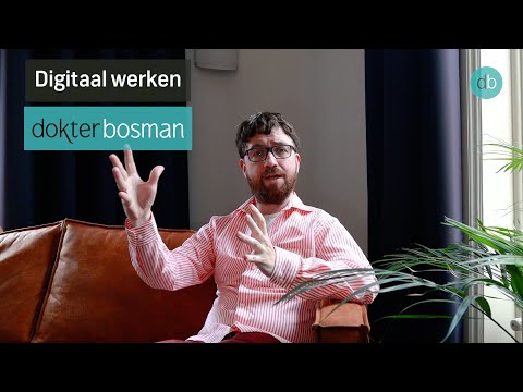 Digitaal werken bij Dokter Bosman