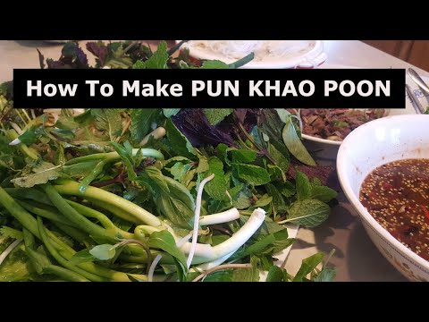 pun-khao-poon-easy-and-fun-to-make-(-laos-food-recipe)