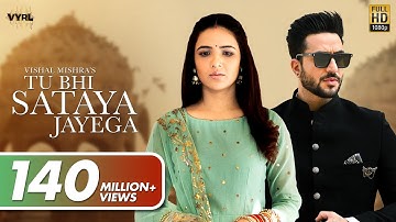 Tu Bhi Sataya Jayega (Official Video) Vishal Mishra | Aly Goni, Jasmin Bhasin | VYRL Originals