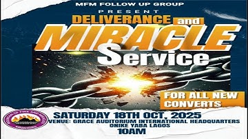 Deliverance & Miracle Service For New Converts