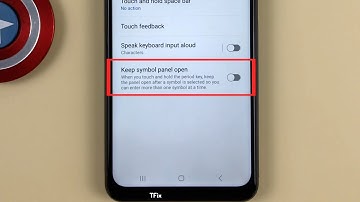 How to enable/disable Keep symbol panel open on Samsung A04s Android 13