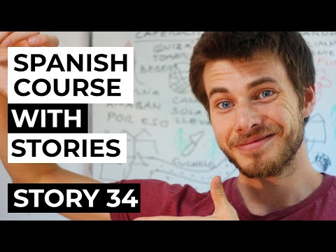 Spanish comprehensible input full course | Story 34
