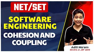 UGC NET DEC 2023 & SET | Software Engineering Cohesion and Coupling | Let's DECODE with Aditi