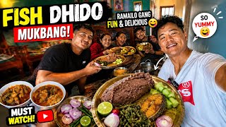 Fish Dhido Mukbang with Ramailo Gang 😋 Fun, Laughter & Delicious Food! DITULGRG 💪🏼