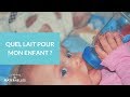 Quel lait pour mon bébé ? - La Maison des maternelles #LMDM