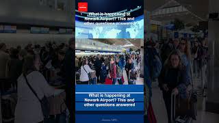 What is happening at Newark Airport? This and other questions answered