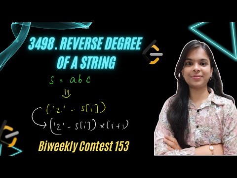 3498. Reverse Degree of a String | Biweekly Contest 153 | Strings | O(n) | Leetcode