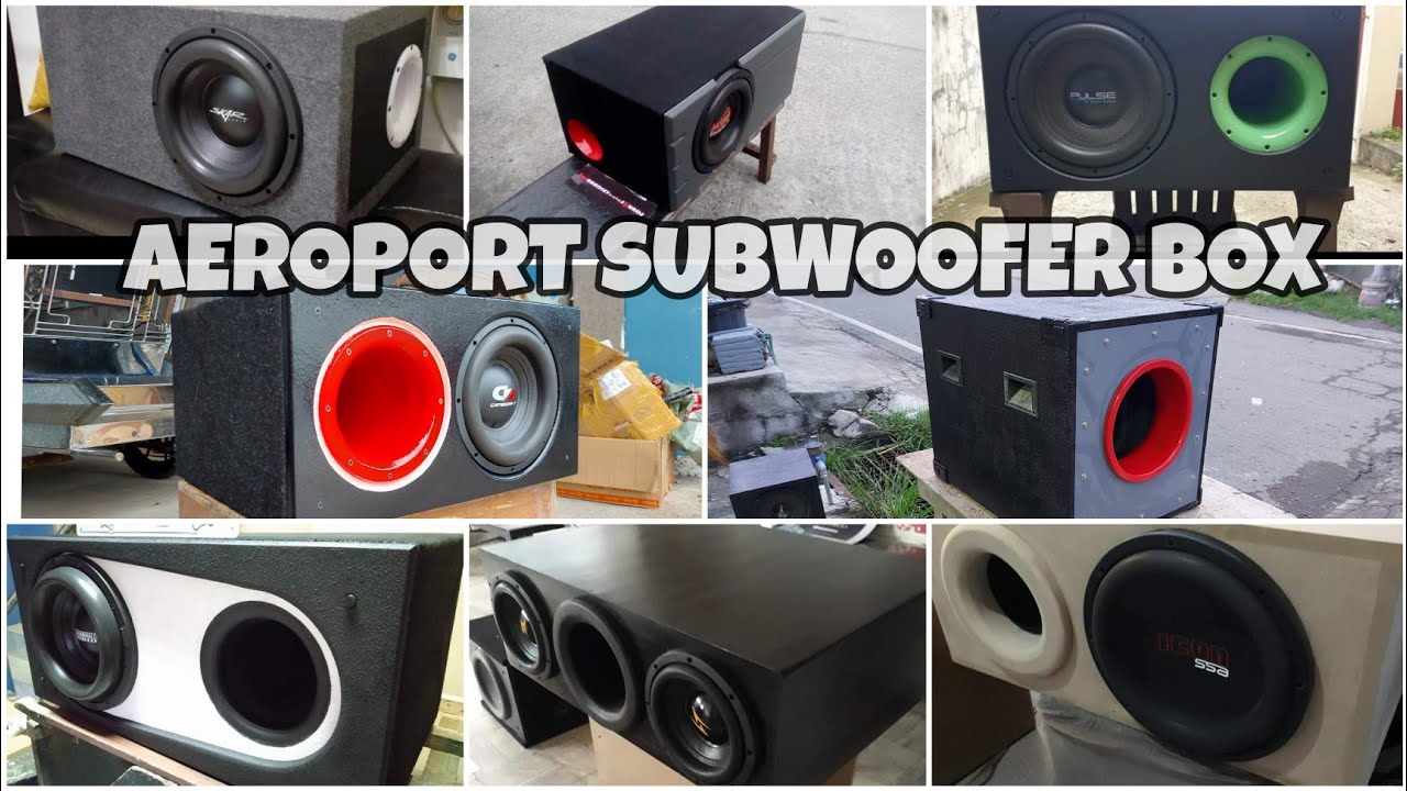 AEROPORT SUBWOOFER BOX Pictures and Video Compilation YouTube